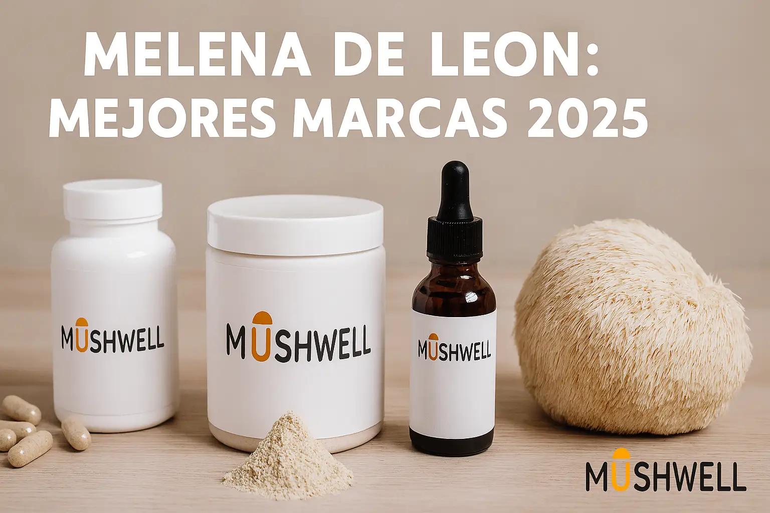 Suplementos de melena de león en cápsulas, polvo y extracto junto a hongo natural sobre fondo neutro.